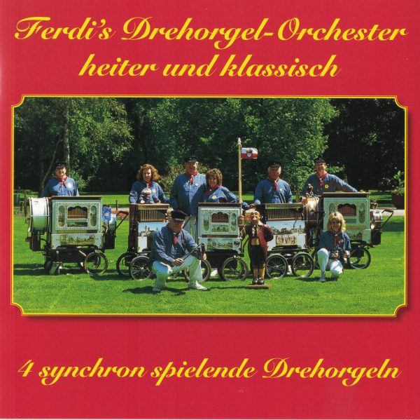 Drehorgel-Shop: Ferdi's Drehorgel-Orchester - heiter und klassich (CD2124)