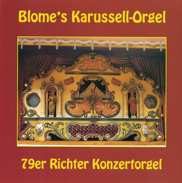 Drehorgel-Shop: Blome's Karussell-Orgel (CD3009)