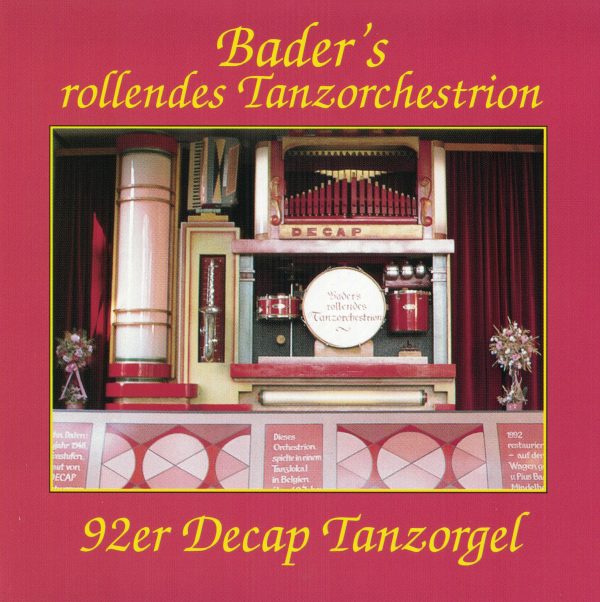 Drehorgel-Shop: Bader's rollendes Tanzorchestrion (CD3010)
