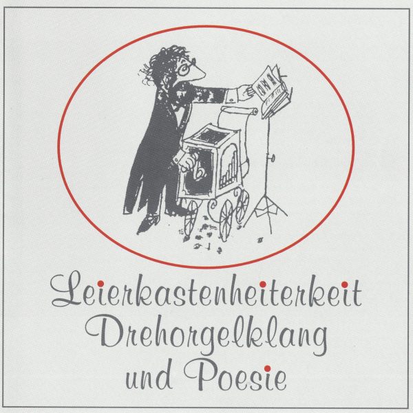 Drehorgel-Shop: Leierkastenheiterkeit - Drehorgelklang und Poesie (CD3034)
