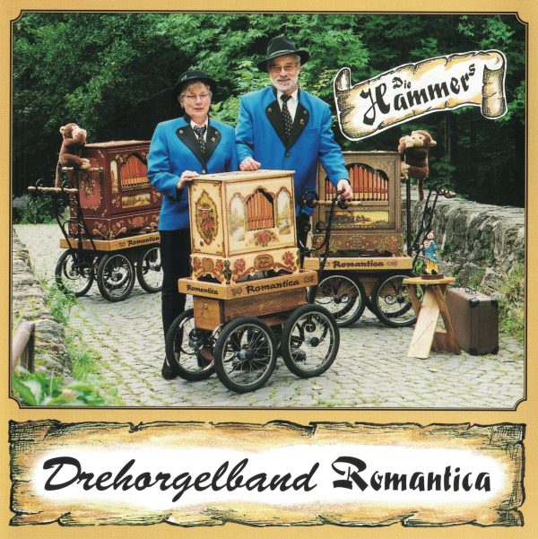 Drehorgel-Shop: Die Hammers - Drehorgelband Romantica (CD3038)